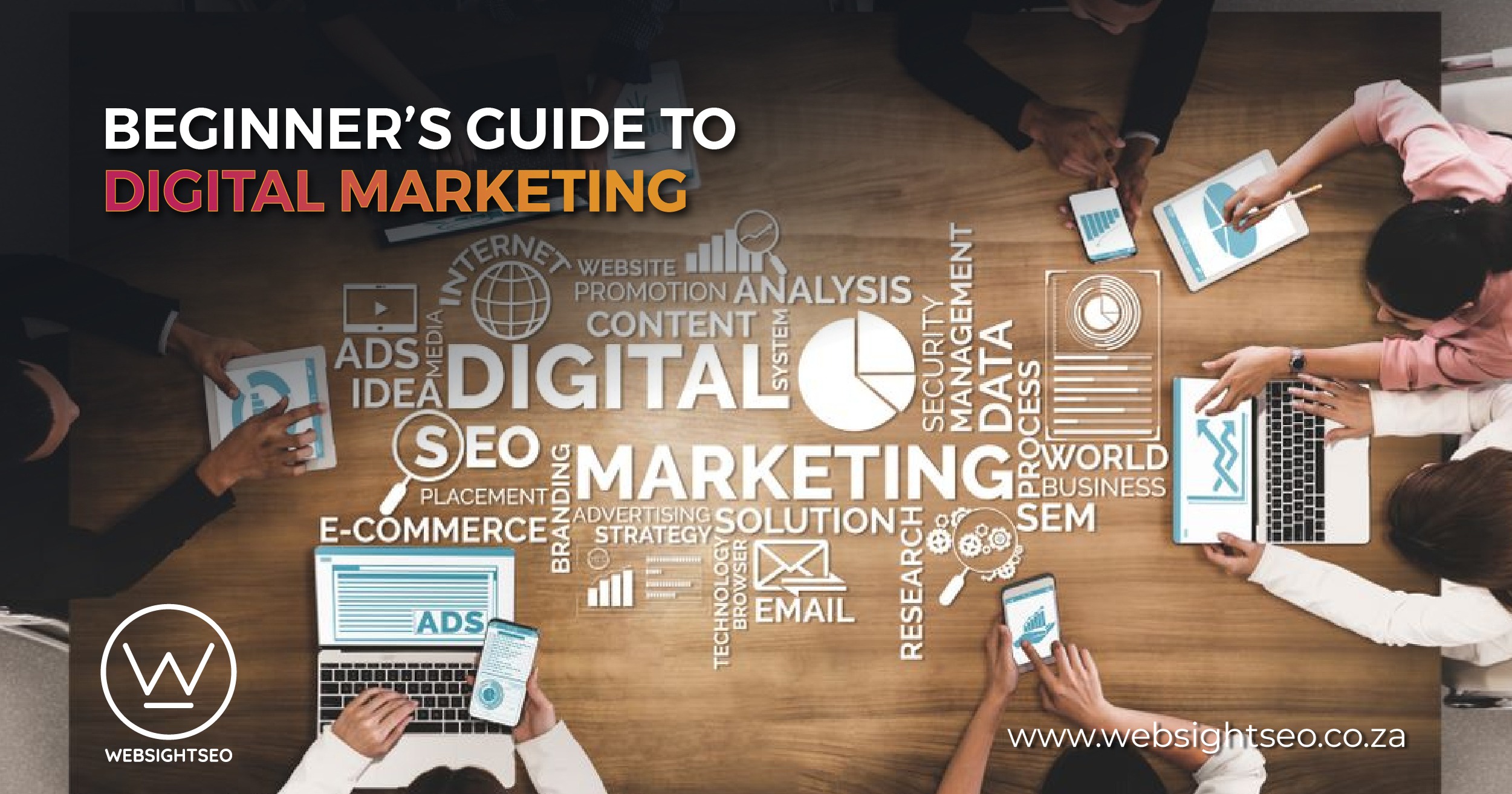 Beginner’s Guide to Digital Marketing