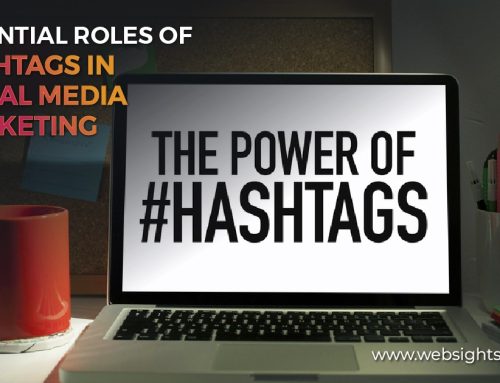 The Essential Roles of Hashtags in Social Media Marketing