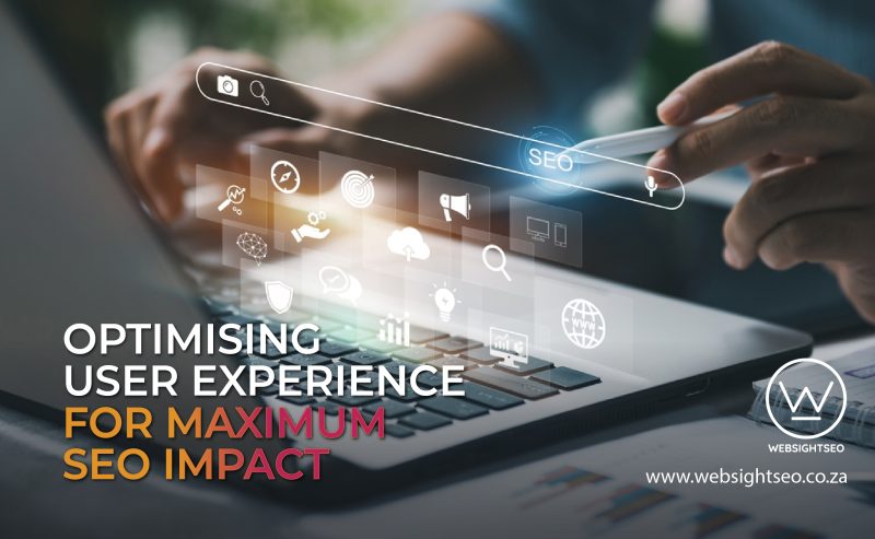 Optimising User Experience for Maximum SEO Impact